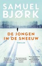 Samuel Bjørk - De jongen in de sneeuw, Ophalen of Verzenden, Zo goed als nieuw, Nederland