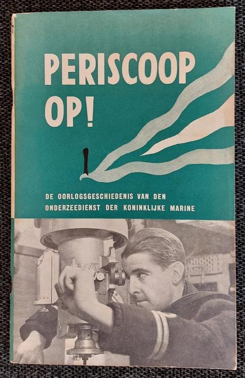 Periscoop op! Koninklijke Marine 1945, Verzamelen, Militaria | Tweede Wereldoorlog, Marine, Boek of Tijdschrift, Nederland, Ophalen of Verzenden