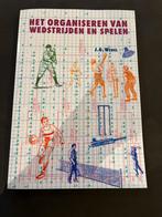 J.G. Wedel - Het organiseren van wedstrijden en spelen, J.G. Wedel, Ophalen of Verzenden, Zo goed als nieuw, Balsport
