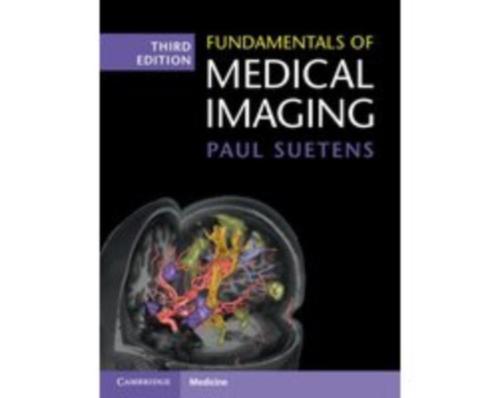 Fundamentals of Medical Imaging 9781107159785, Boeken, Studieboeken en Cursussen, Zo goed als nieuw, HBO, Beta, Verzenden