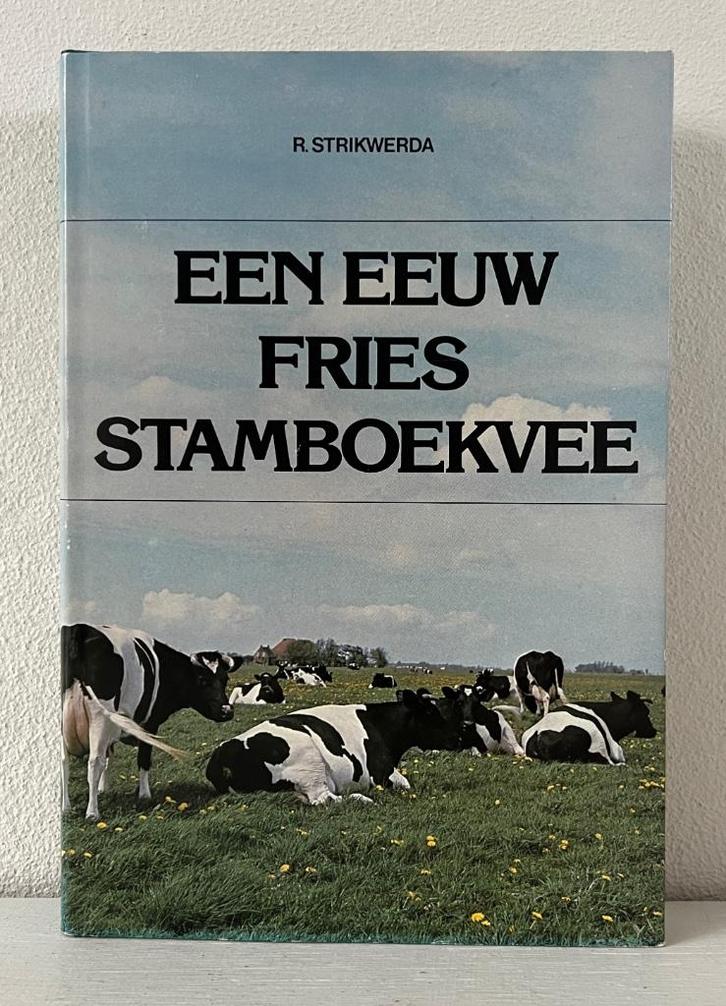 Een eeuw Fries stamboekvee - R. Strikwerda, Boeken, Geschiedenis | Stad en Regio, Zo goed als nieuw, Ophalen of Verzenden