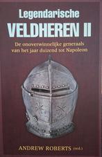 Andrew Roberts legendarische veldheren- II, Boeken, Ophalen of Verzenden, Zo goed als nieuw, Andrew Roberts