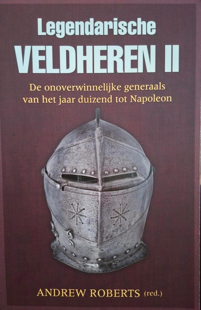 Andrew Roberts legendarische veldheren- II, Boeken, Geschiedenis | Vaderland, Zo goed als nieuw, Ophalen of Verzenden