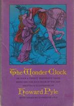 The Wonder Clock or,Four and Twenty Marvelous Tales, Boeken, Ophalen of Verzenden