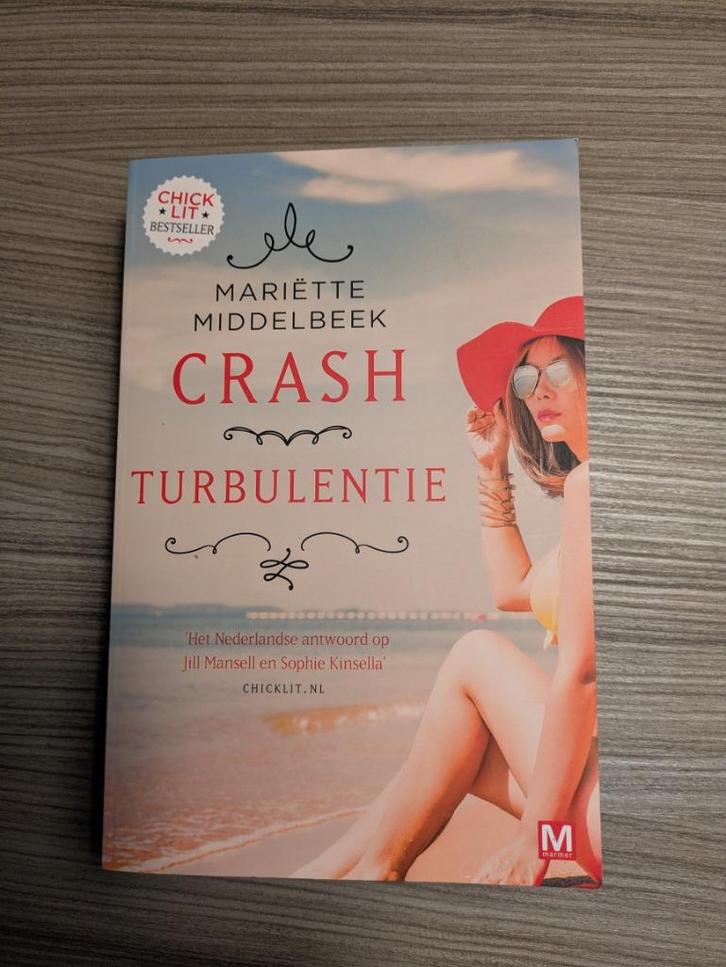 crash & turbulentie - Mariëtte Middelbeek, Boeken, Chicklit, Ophalen of Verzenden