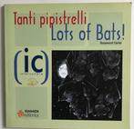 leuk: Tanti pipistrelli - Lots of bats! (Italiaans - Engels), Ophalen of Verzenden, Zo goed als nieuw, Italiaans