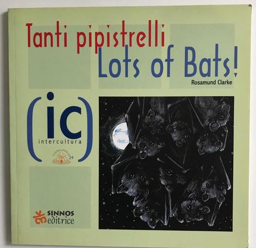 leuk: Tanti pipistrelli - Lots of bats! (Italiaans - Engels), Boeken, Taal | Overige Talen, Zo goed als nieuw, Ophalen of Verzenden