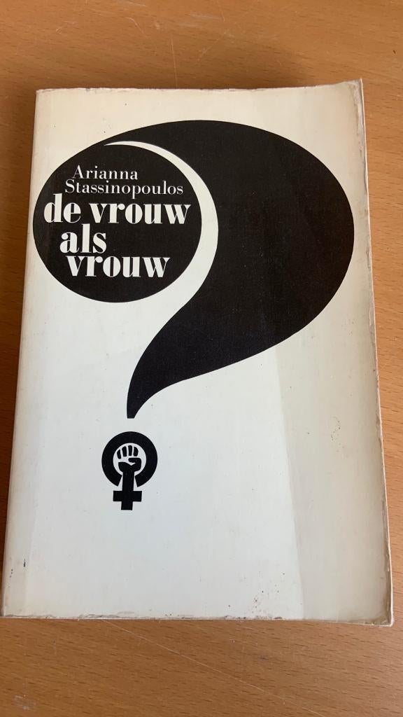 De vrouw als vrouw - Arianna Strassinopoulos, Boeken, Ophalen of Verzenden
