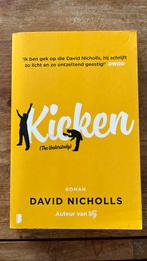 David Nicholls - Kicken, Boeken, Literatuur, Ophalen of Verzenden, Zo goed als nieuw, Nederland, David Nicholls