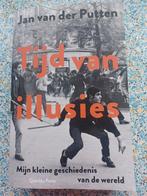 Tijd van Illusies - Jan van der Putten, Ophalen, Nieuw
