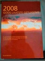2008. Gods laatste getuigenis. Ronald Weinland, Ophalen of Verzenden, Zo goed als nieuw