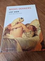 Midas Dekkers - Lief dier, Midas Dekkers, Sociale wetenschap, Ophalen of Verzenden, Zo goed als nieuw
