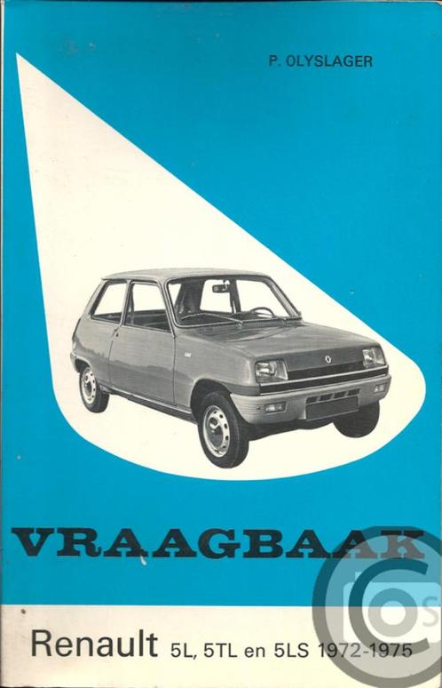 oldtimer Renault 5 Vraagbaak 1972-1975 Piet Olyslager, Boeken, Auto's | Boeken, Gelezen, Renault, Ophalen of Verzenden