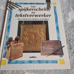 Van spijkerschrift tot tekstverwerker, Ophalen of Verzenden, Gelezen, Onbekend