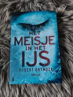 Thriller • Robert Bryndza - Het meisje in het ijs, Boeken, Thrillers, Ophalen of Verzenden, Zo goed als nieuw, Robert Bryndza