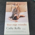 Voor mijn vriendin door Cathy Kelly roman, Cathy Kelly, Gelezen, Amerika, Ophalen of Verzenden