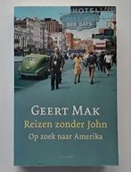 Geert Mak - Reizen zonder John., Zo goed als nieuw, Amerika, Geert Mak, Ophalen of Verzenden
