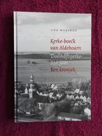 Kerke-boeck van Aldeboarn - Doelhôftsjerke - GISIGNEERD, Ophalen of Verzenden, Zo goed als nieuw