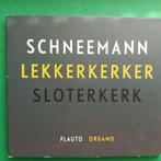 SCHNEEMANN - LEKKERKERKER - SLOTERKERK - FLAUTE ORGANO, Ophalen of Verzenden, Barok, Zo goed als nieuw, Kamermuziek