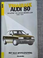 Vraagbaak Audi 80 (1986-1991), Ophalen of Verzenden