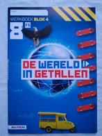 De Wereld in Getallen - Werkboek - Groep 8 - 8FS - Blok 4, Boeken, Schoolboeken, Ophalen of Verzenden, Nieuw, Overige niveaus