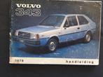 Volvo 343 1979 handleiding Nederlands, Ophalen of Verzenden