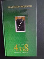 Vladimir Odojevski - Het jaar 4338 en andere verhalen (geb), Ophalen of Verzenden, Zo goed als nieuw, Europa overig