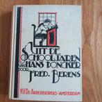 Uit de schooljaren van Hans Doncker van Fred.Berens uit 1929, Ophalen of Verzenden, Gelezen, Fictie