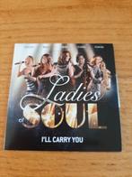Cd Ladies of soul - I'LL Carry You, Ophalen of Verzenden, Zo goed als nieuw