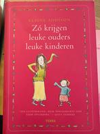 Elaine Addison - Zo krijgen leuke ouders leuke kinderen, Ophalen of Verzenden, Zo goed als nieuw, Elaine Addison