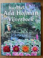 Het Ada Hofman Vijverboek - Tuinieren, Ophalen of Verzenden, Gelezen, Tuinieren en Tuinplanten