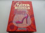 Super Models , Honey - Sara Manning, Ophalen of Verzenden, Zo goed als nieuw, Sara Manning