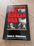 A Short History of The Korean War, James Stokesbury (1988), Boeken, Politiek en Maatschappij, Maatschappij en Samenleving, Ophalen of Verzenden