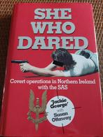 She Who Dared. Covert operations Northern Ireland SAS, Boeken, Oorlog en Militair, Gelezen, 1945 tot heden, Ophalen of Verzenden