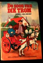 De Zoon van DIK TROM door C. Joh. Kieviet, Ophalen of Verzenden, Gelezen, C. Joh. Kieviet