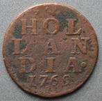 Duit Holland 1769, Overige waardes, Ophalen of Verzenden, Vóór koninkrijk