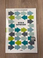 Beter in Rapporteren - 3e druk, Boeken, Studieboeken en Cursussen, Ophalen of Verzenden, Alpha, Zo goed als nieuw, HBO