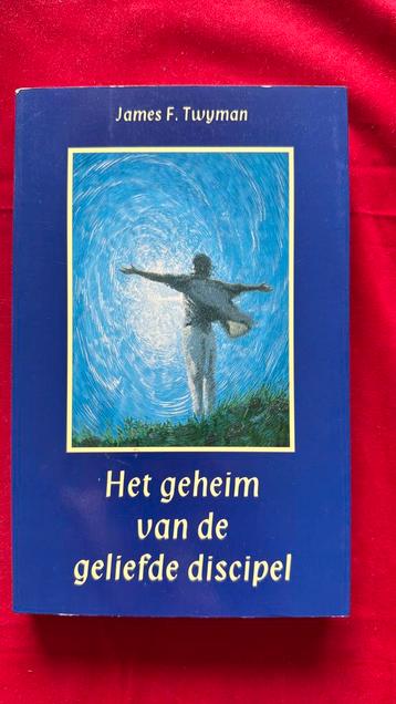 J.F. Twyman - Het geheim van de geliefde discipel beschikbaar voor biedingen