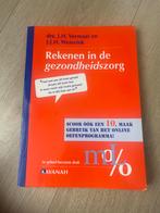 Rekenen in de gezondheidszorg - Vermaat & Weierink, Boeken, Ophalen of Verzenden, Zo goed als nieuw, MBO