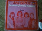 jackpot - is everybody happy 9n, Cd's en Dvd's, 7 inch, Single, Ophalen of Verzenden, Zo goed als nieuw