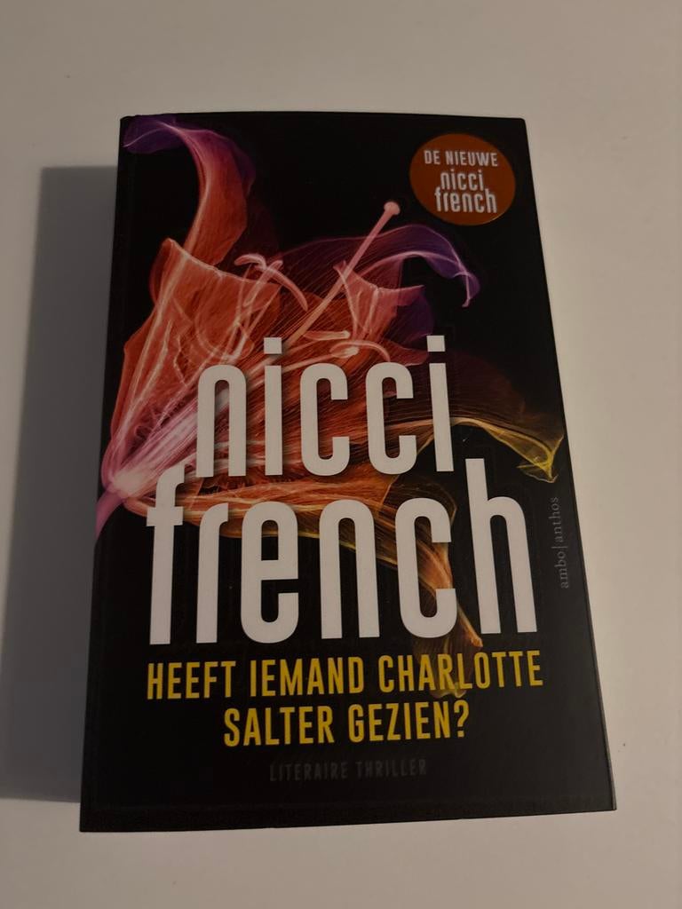 Nicci French - Heeft iemand Charlotte Salter gezien?, Ophalen of Verzenden, Zo goed als nieuw, Nederland