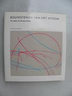 Bouwstenen van het atoom, Steven Weinberg, Ophalen of Verzenden, Zo goed als nieuw, Natuurwetenschap