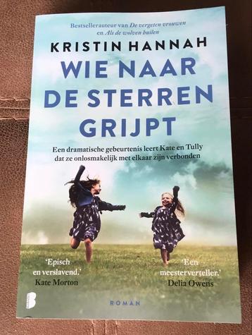 Wie naar de sterren grijpt - Kristin Hannah beschikbaar voor biedingen