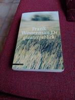 De graanrepubliek frank westerman, Ophalen of Verzenden, Gelezen