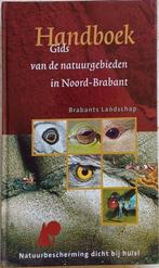 KORTING! Gids van de natuurgebieden in Noord-Brabant, Boeken, Natuur, Ophalen of Verzenden, Zo goed als nieuw, Natuur algemeen