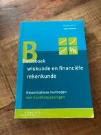 Basisboek Wiskunde & Financiële Rekenkunde, Boeken, Studieboeken en Cursussen, Ophalen of Verzenden, Beta, Gelezen, HBO