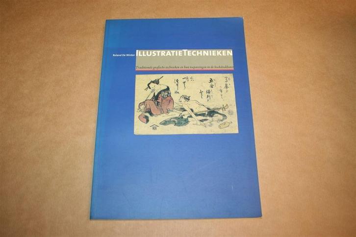 Illustratietechnieken - Grafische technieken boekdrukkunst, Boeken, Kunst en Cultuur | Beeldend, Gelezen, Schilder- en Tekenkunst