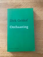 D. Geldof - Onthaasting, Gelezen, D. Geldof, Maatschappij en Samenleving, Ophalen of Verzenden