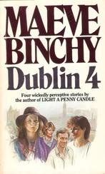 Maeve Binchy - Dublin 4, Ophalen of Verzenden, Gelezen, Maeve Binchy, Fictie