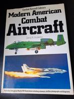 Modern American Combat Aircraft - David A. Anderton, Ophalen of Verzenden, Gelezen, Overige onderwerpen